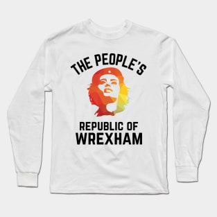 The People's Republic of Wrexham Long Sleeve T-Shirt